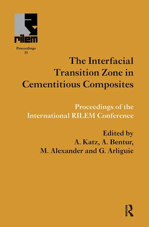 Interfacial Transition Zone in Cementitious Composites de A. Katz