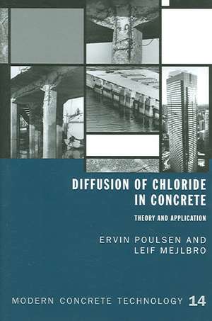 Diffusion of Chloride in Concrete: Theory and Application de E. Poulsen