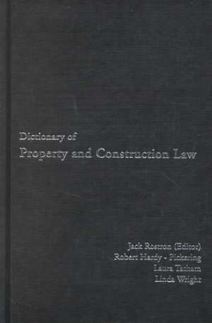 Dictionary of Property and Construction Law de J. Rostron