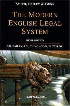 Smith, Bailey & Gunn on The Modern English Legal System de Michael Gunn