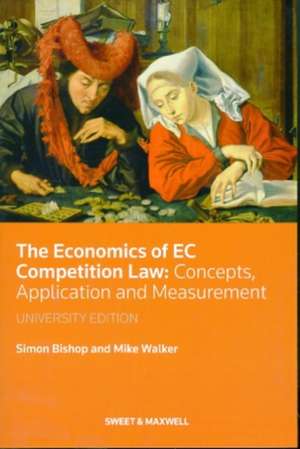 The Economics of EC Competition Law de Mike Walker