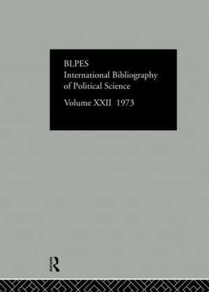 IBSS: Political Science: 1973 Volume 22 de International Committee for Social Science Information and Documentation