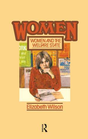 Women and the Welfare State de Elizabeth Wilson