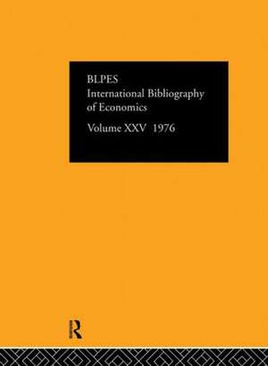 IBSS: Economics: 1976 Volume 25 de International Committee for Social Science Information and Documentation