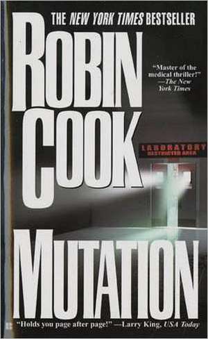 Mutation de Robin Cook