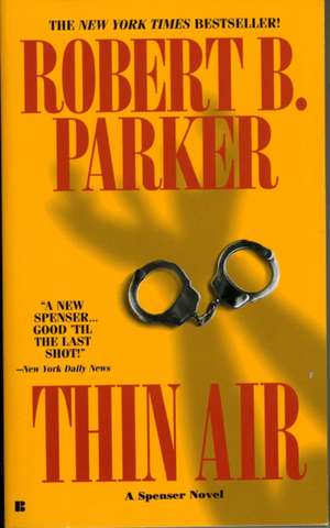 Thin Air de Robert B. Parker