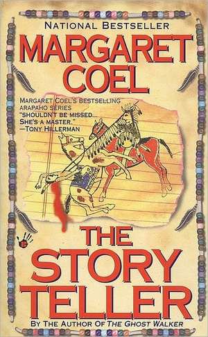 The Story Teller de Margaret Coel