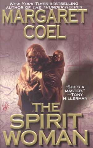 The Spirit Woman de Margaret Coel