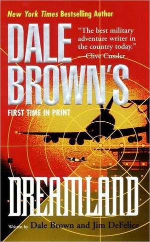 Dreamland de Dale Brown