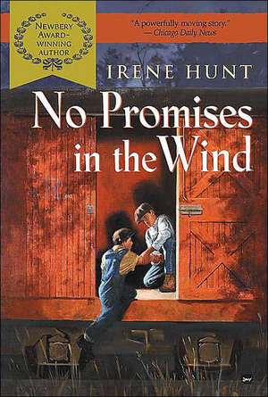 No Promises in the Wind de Irene Hunt