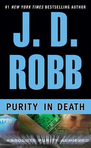 Purity in Death de J. D. Robb