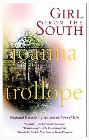 Girl from the South de Joanna Trollope