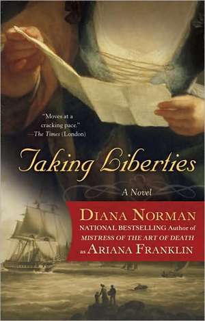 Taking Liberties de Diana Norman