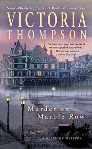 Murder on Marble Row de Victoria Thompson