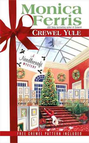 Crewel Yule de Monica Ferris