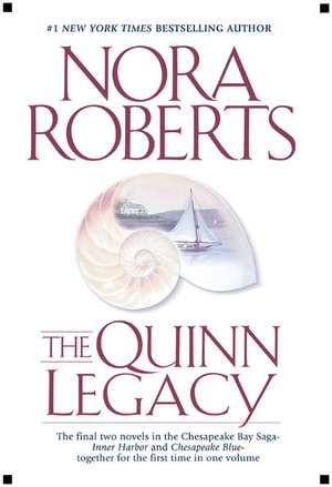 The Quinn Legacy de Nora Roberts