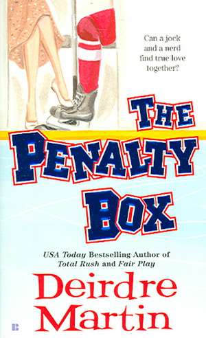 The Penalty Box de Deirdre Martin