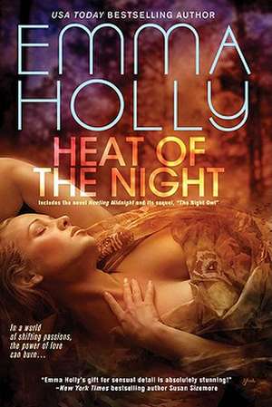 Heat of the Night de Emma Holly