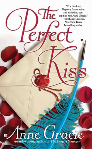 The Perfect Kiss de Anne Gracie