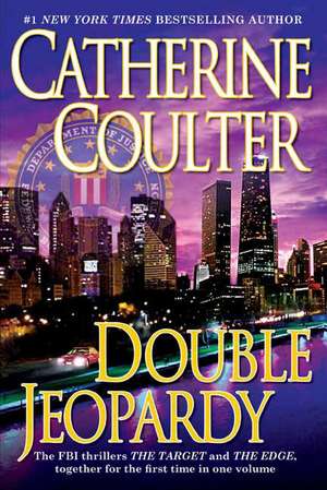 Double Jeopardy de Catherine Coulter