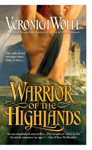 Warrior of the Highlands de Veronica Wolff