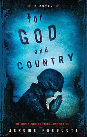 For God and Country de Jerome Prescott