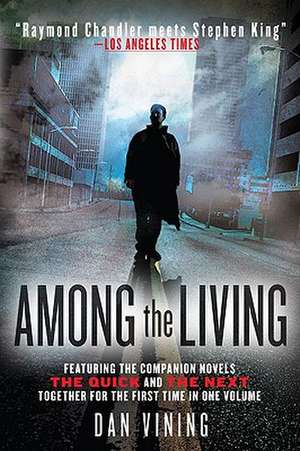 Among the Living de Dan Vining