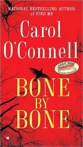 Bone by Bone de Carol O'Connell