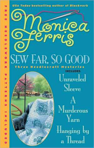 Sew Far, So Good de Monica Ferris