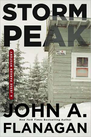 Storm Peak: A Jesse Parker Mystery de John Flanagan