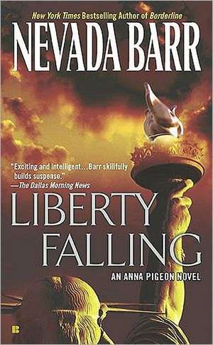 Liberty Falling de Nevada Barr