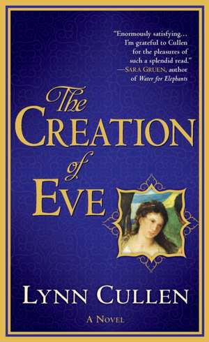 The Creation of Eve de Lynn Cullen