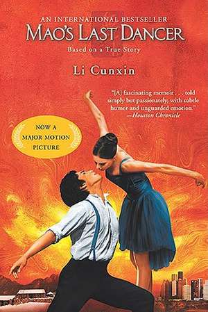 Mao's Last Dancer de Li Cunxin