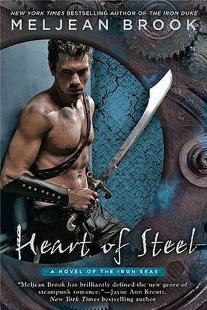 Heart of Steel de Meljean Brook