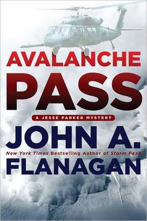 Avalanche Pass de John A. Flanagan