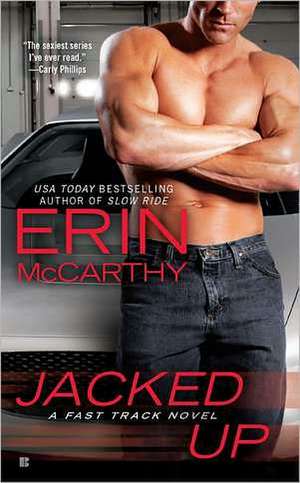 Jacked Up de Erin McCarthy