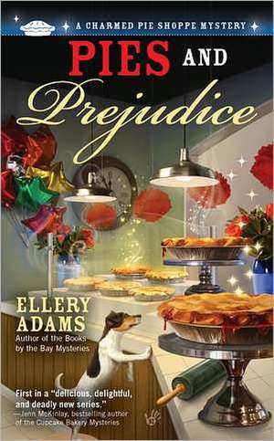 Pies and Prejudice de Ellery Adams