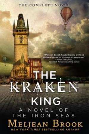 The Kraken King de Meljean Brook