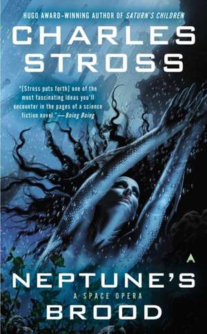 Neptune's Brood: A Space Opera de Charles Stross