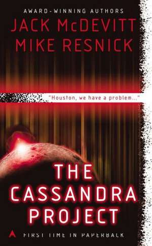 The Cassandra Project de Jack McDevitt