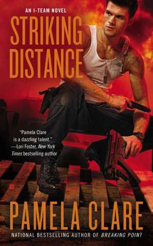 Striking Distance de Pamela Clare