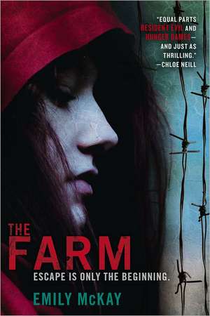 The Farm de Emily McKay