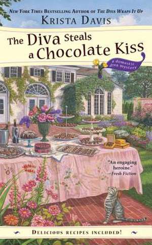 The Diva Steals a Chocolate Kiss de Krista Davis