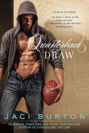 Quarterback Draw de Jaci Burton