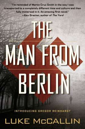 The Man from Berlin de Luke McCallin