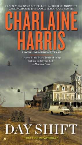 Harris, C: Day Shift