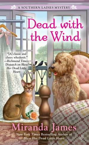 Dead with the Wind de Miranda James