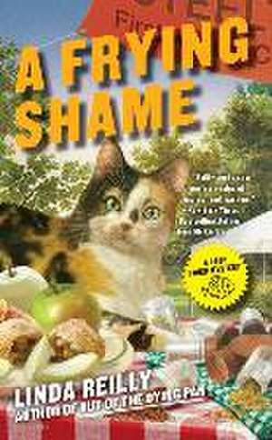 A Frying Shame de Linda Reilly