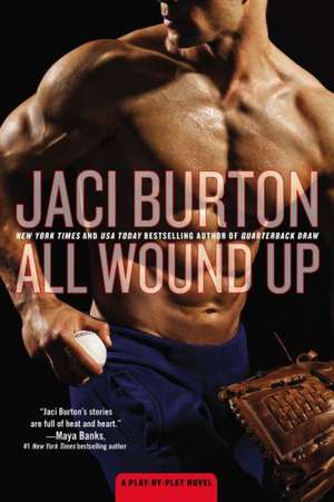 All Wound Up de Jaci Burton