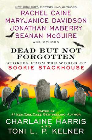 Dead But Not Forgotten de Charlaine Harris